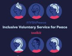 Cover of the 'IVS4Peace Inclusive Voluntary Service for Peace Toolkit,' featuring circular icons with diverse avatars